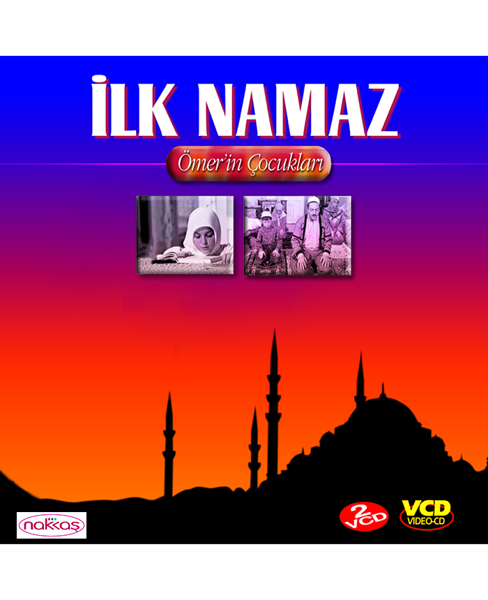 İlk Namaz