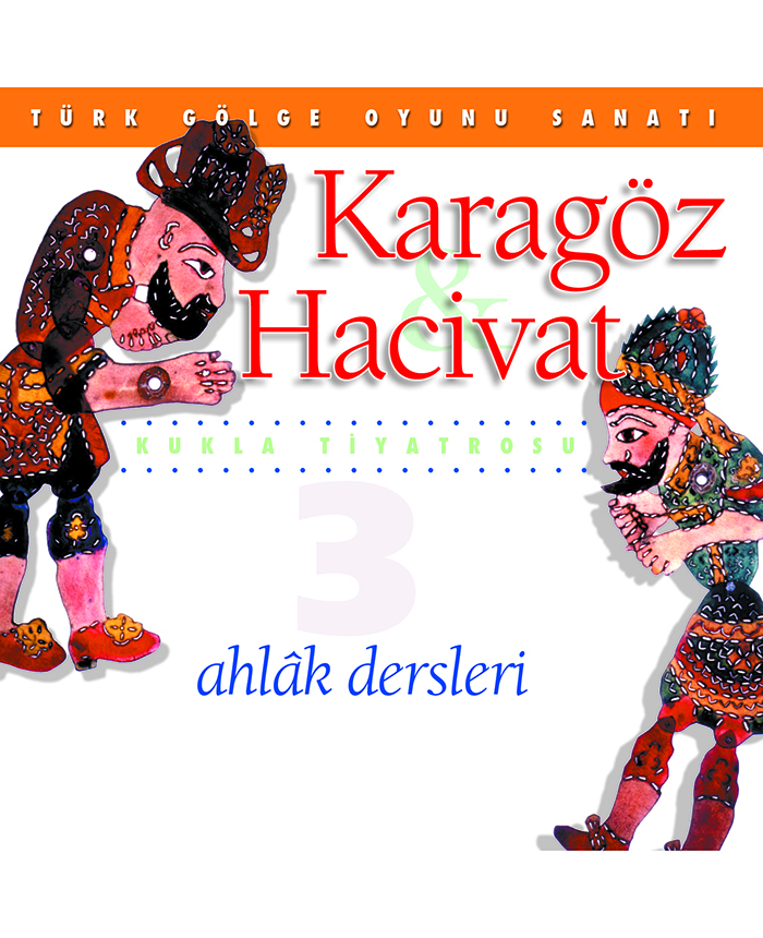 Karagöz - Ahlak Dersleri
