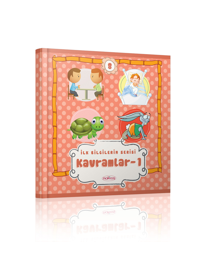 İlk Bilgilerim Serisi - Kavramlar 1